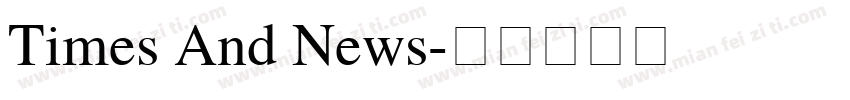 Times And News字体转换